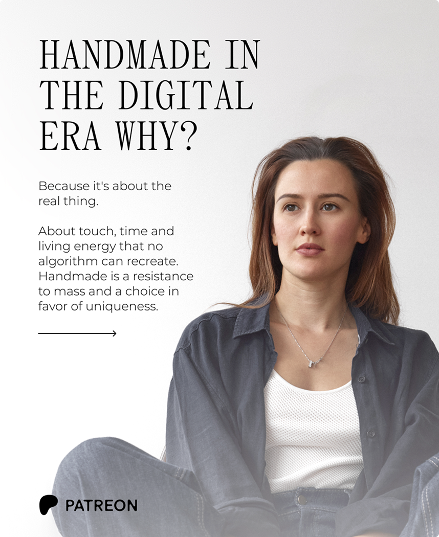 Handmade in the digital era why?